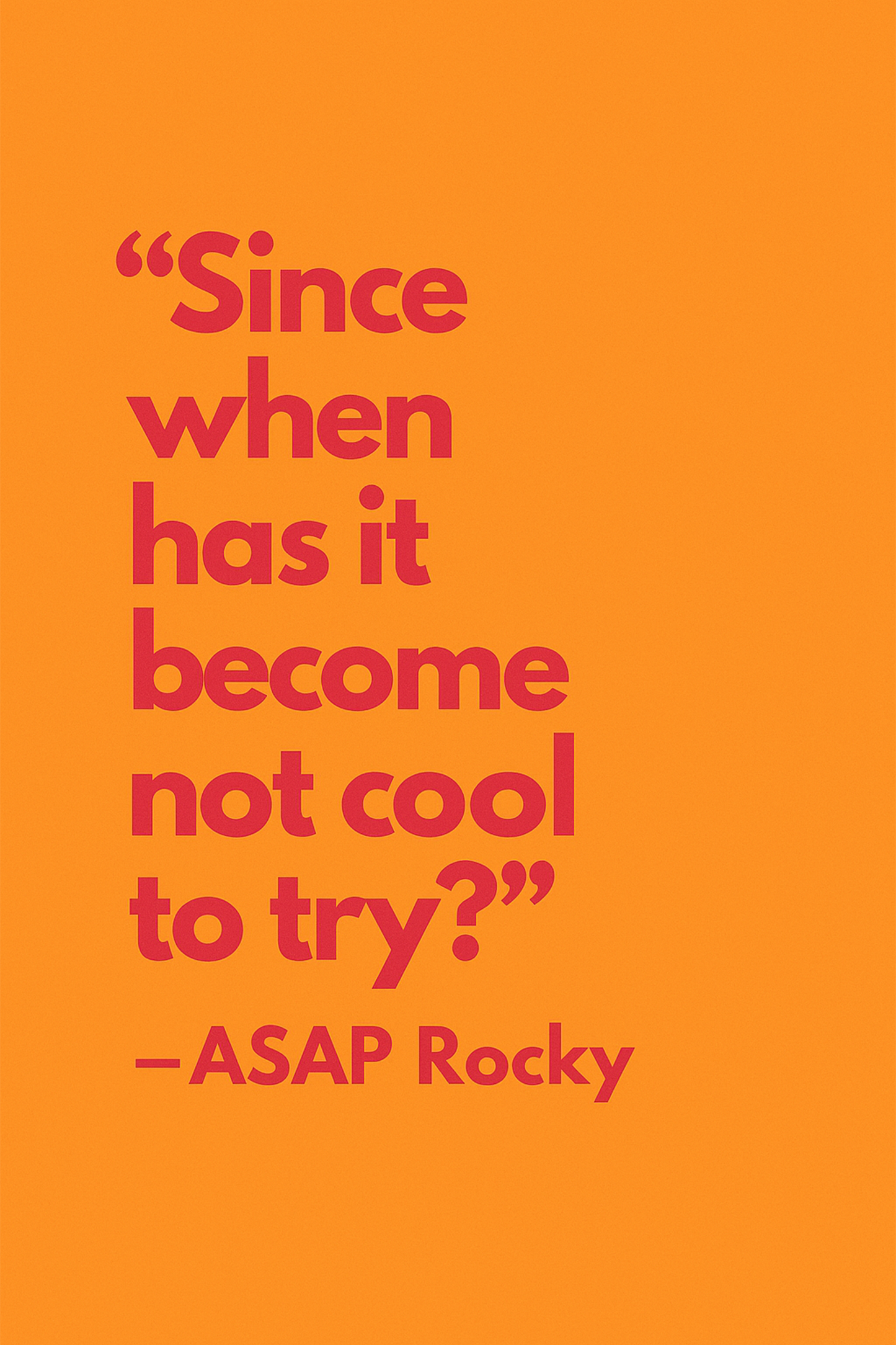 ASAP Rocky - Quote - Digital Download